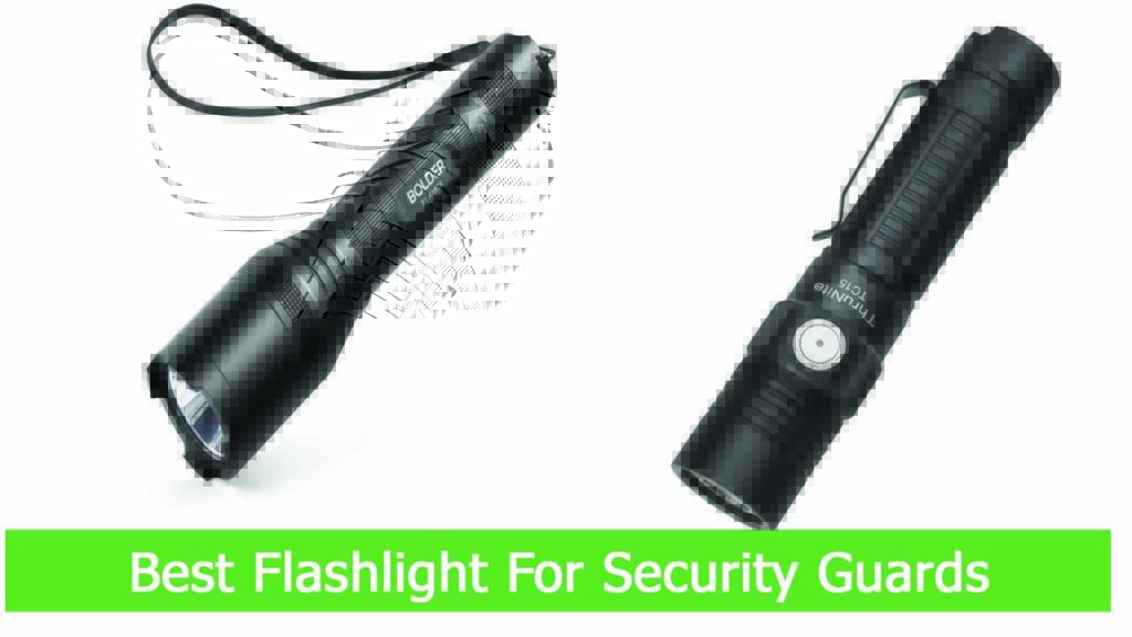 Best Flashlight For Security Guards to defense people
