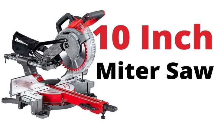 10 inch miter saw