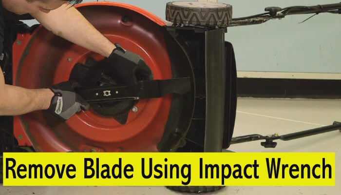 The Best Impact Wrench For Removing Lawn Mower Blades 2022