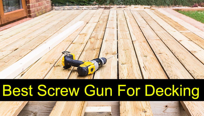 Best-Screw-Gun-For-Decking